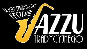 IX Międzynarodowy Festiwal Jazzu Tradycyjnego - zobacz program