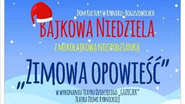 „Zimowa opowieść” w DK Boguszowice