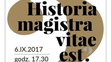 „Historia magistra vitae est”: Rybnik i Kraków będą tematami wrześniowych spotkań