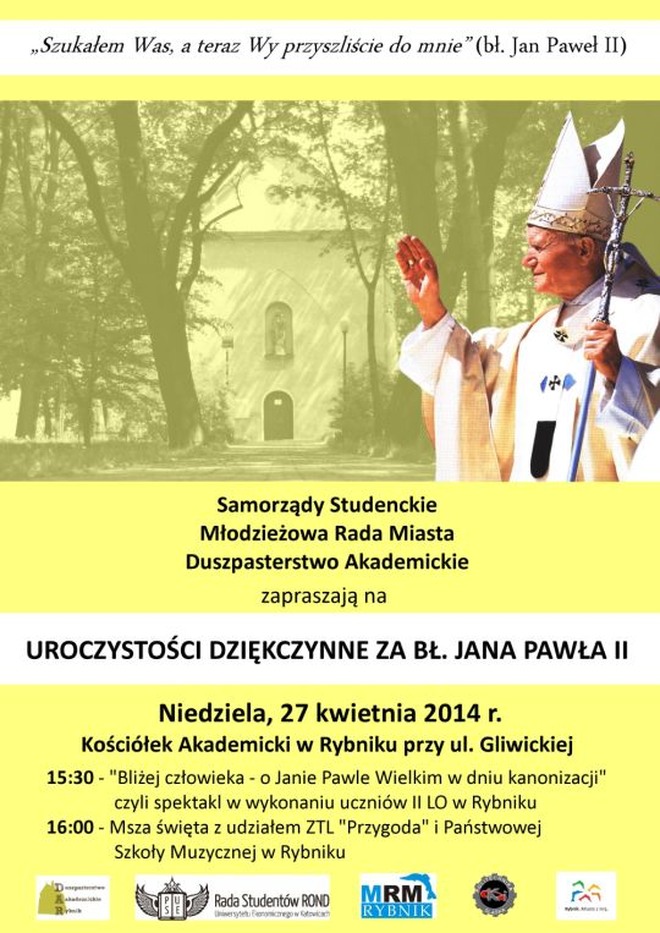 Obchody kanonizacji Jana Pawła II w Rybniku. Sprawdź program uroczystości, Materiały prasowe