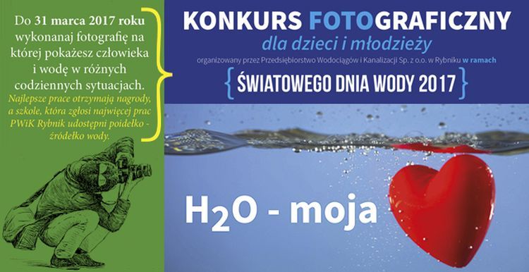 Zrób zdjęcie wody i wygraj konkurs fotograficzny!, PWiK w Rybniku