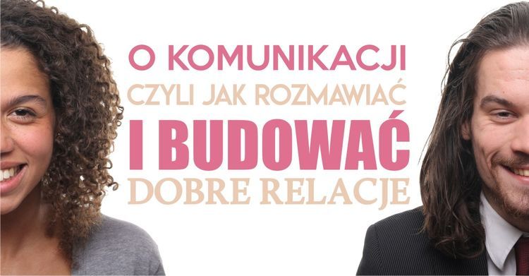 DK Chwałowice: „O komunikacji - czyli jak rozmawiać i budować dobre relacje”, DK w Rybniku-Chwałowicach