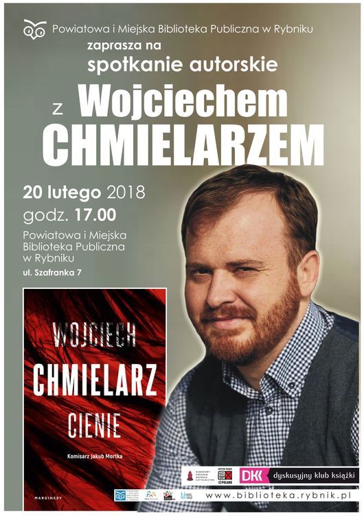 Spotkanie autorskie z Wojciechem Chmielarzem, 