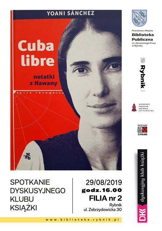 DKK filii nr 2 w Rybniku: „Cuba libre. Notatki z Hawany”, 