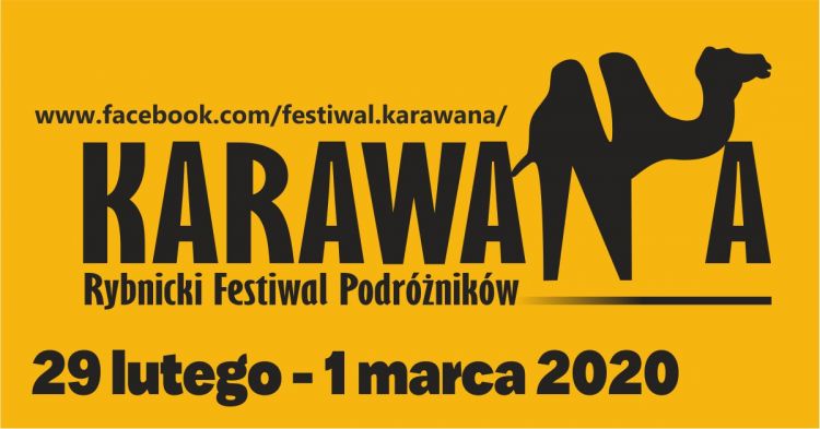 Rybnicki Festiwal Podróżników Karawana - Rybnik 2020, 