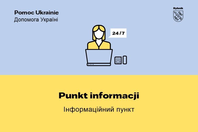 Шановний Народе України! Якщо Ви шукаєте допомоги, Ви знайдете її в Рибнику, UM Rybnik