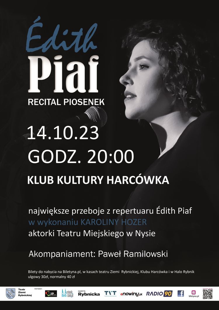 Klub Kultury Harcówka: Edith Piaf - recital piosenek w wykonaniu Karoliny Hozer i Pawła Ramilowskiego, 