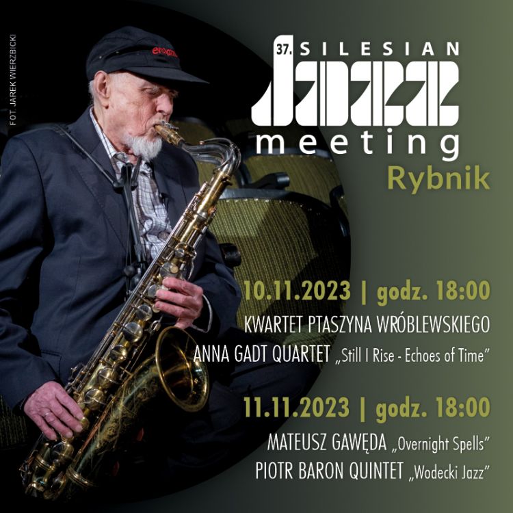 37. Silesian Jazz Meeting w Rybniku - zapowiedź, 