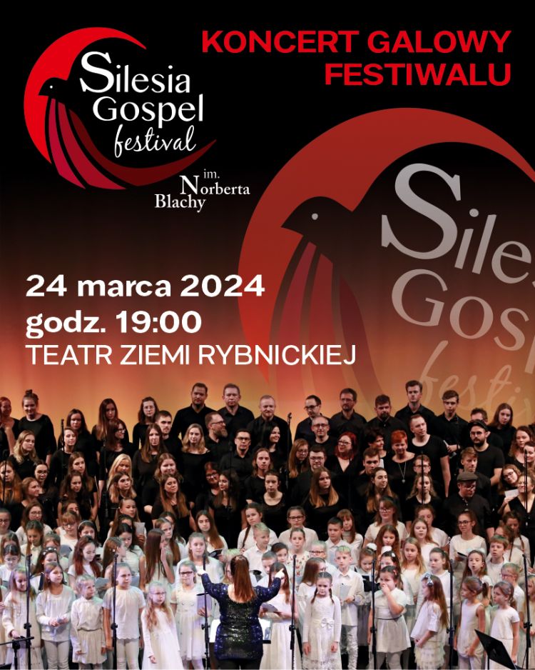 Koncert Galowy XVI Silesia Gospel Festival im. Norberta Blachy, 