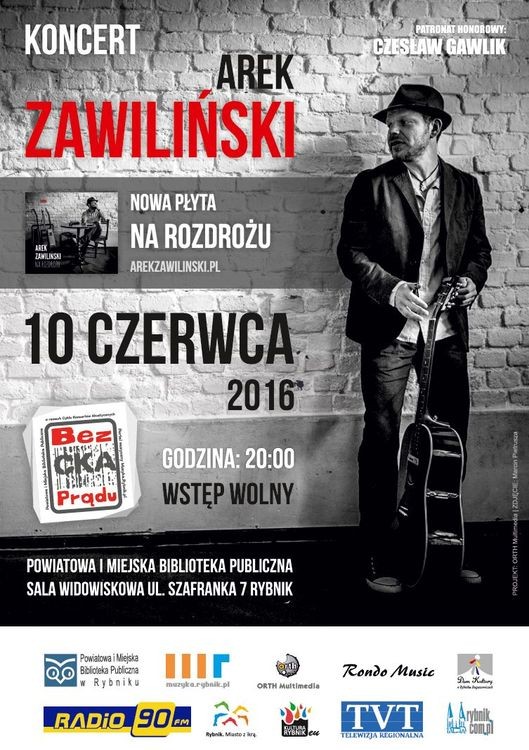 CKA „Bez prądu”: Arek Zawiliński będzie promował najnowszą płytę „Na rozdrożu”, 