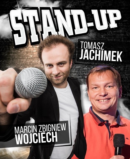 Stand-up Tomasz Jarchimek & Marcin Zbigniew Wojciech, 