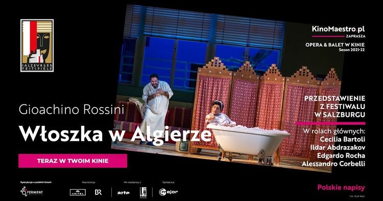 Opera & Balet w kinie: Gioachino Rossini „Włoszka w Algierze” z Salzburger Festspiele, 