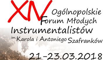 XIV Ogólnopolskie Forum Młodych Instrumentalistów w Państwowej Szkole Muzycznej w Rybniku