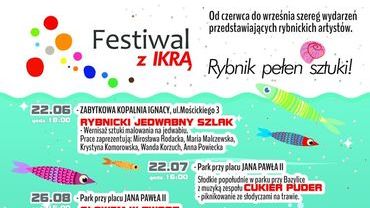 Festiwal z Ikrą - Rybnik pełen sztuki!