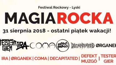 Ira, Organek i Coma gwiazdami 16. edycji Magii Rocka w Lyskach