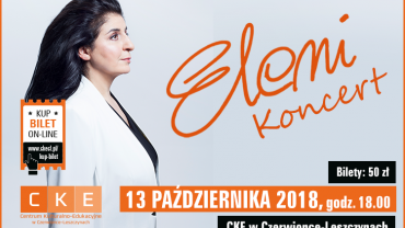 Czerwionka-Leszczyny: Eleni zaśpiewa w CKE