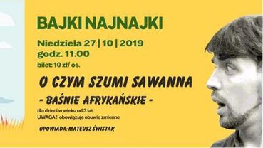 DK Chwałowice: „O czym szumi sawanna - Baśnie Afrykańskie”