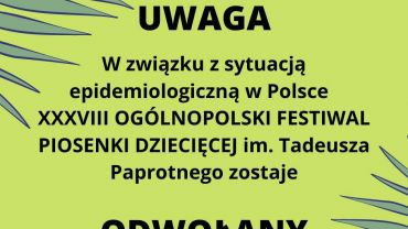 DK Chwałowice: XXXVIII Festiwal Piosenki Dziecięcej im. Tadeusza Paprotnego odwołany