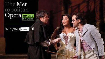 „Don Pasquale” - retransmisja spektaklu Gaetano Donizettiego z Metropolitan Opera
