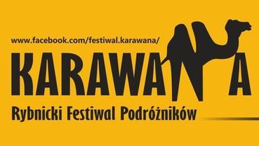 Rybnicki Festiwal Podróżników Karawana 2021 - program