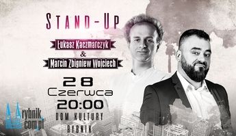 Stand-up Łukasz Kaczmarczyk i Marcin Zbigniew Wojciech w DK Niedobczyce