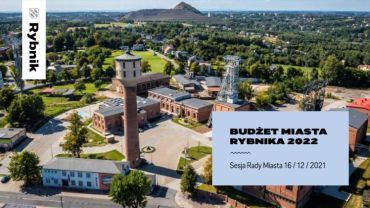 Rybnik: budżet na 2022 rok przyjęty. Co znalazło się w liście wydatków?