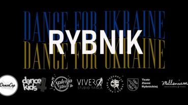 Dance for Ukraine w Rybniku