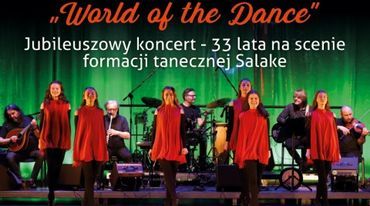 Salake & Carrantuohill - „World of the dance” w Teatrze Ziemi Rybnickiej