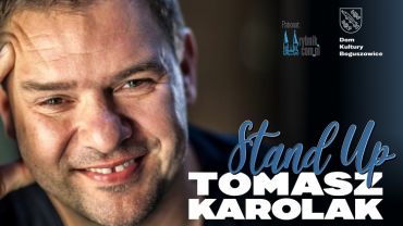 Stand-up w DK Boguszowice: Tomasz Karolak w programie „50 i co?”