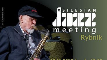 37. Silesian Jazz Meeting w Rybniku - zapowiedź