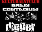 Digger i Brain Contagium w KC