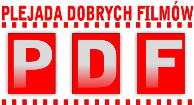 DK Chwałowice: PDF, czyli Plejada Dobrych Filmów, 