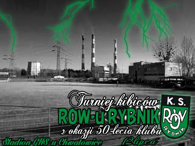 Stadion w Chwałowicach: Turniej Kibiców ROW-u Rybnik, 